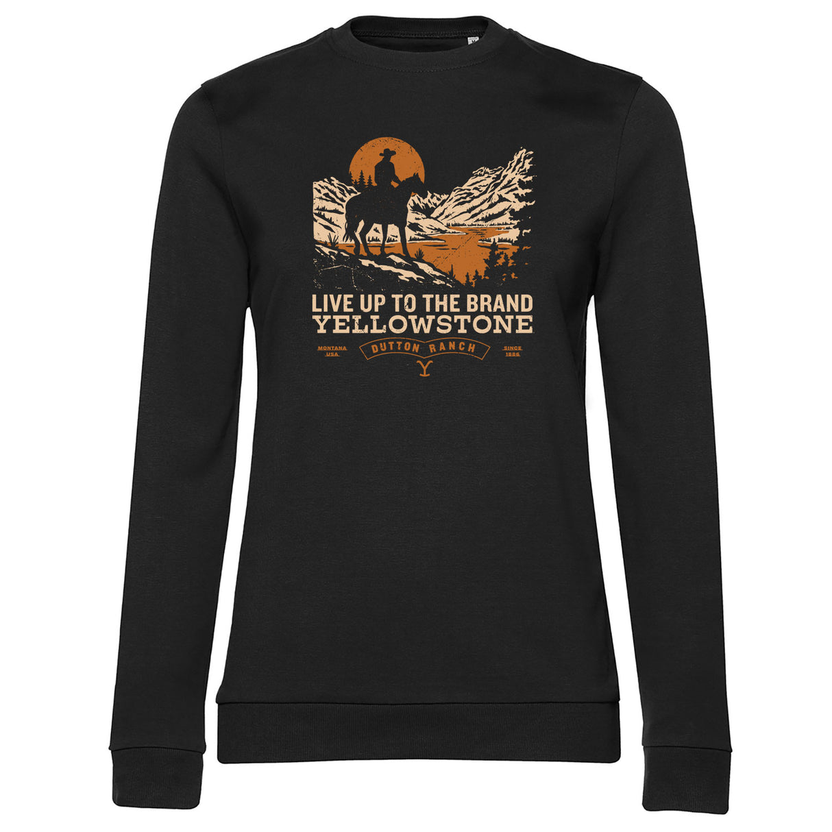 Yellowstone - Live Up To The Brand Girly Sweatshirt