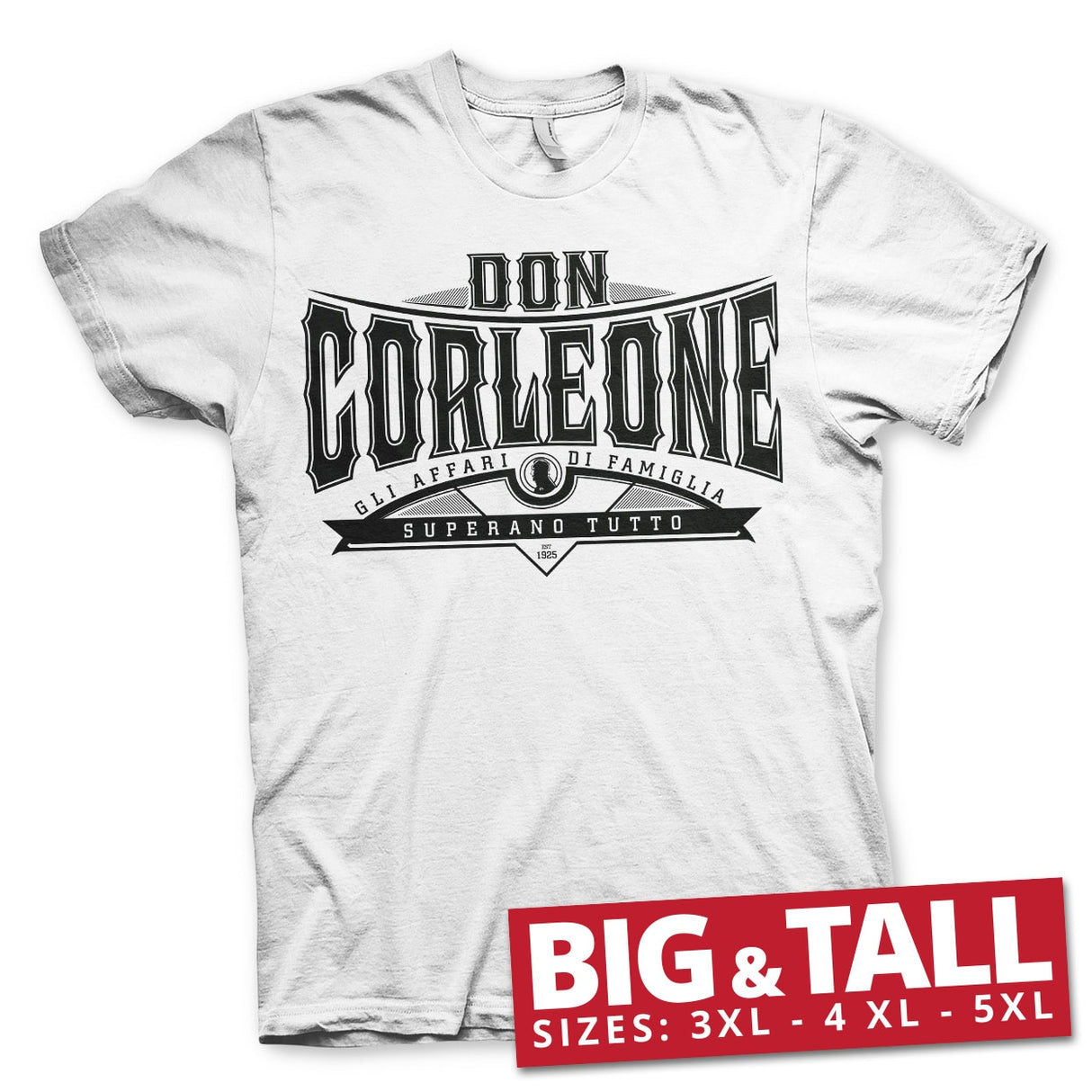 Don Corleone - Superano Tutto Big & Tall T-Shirt