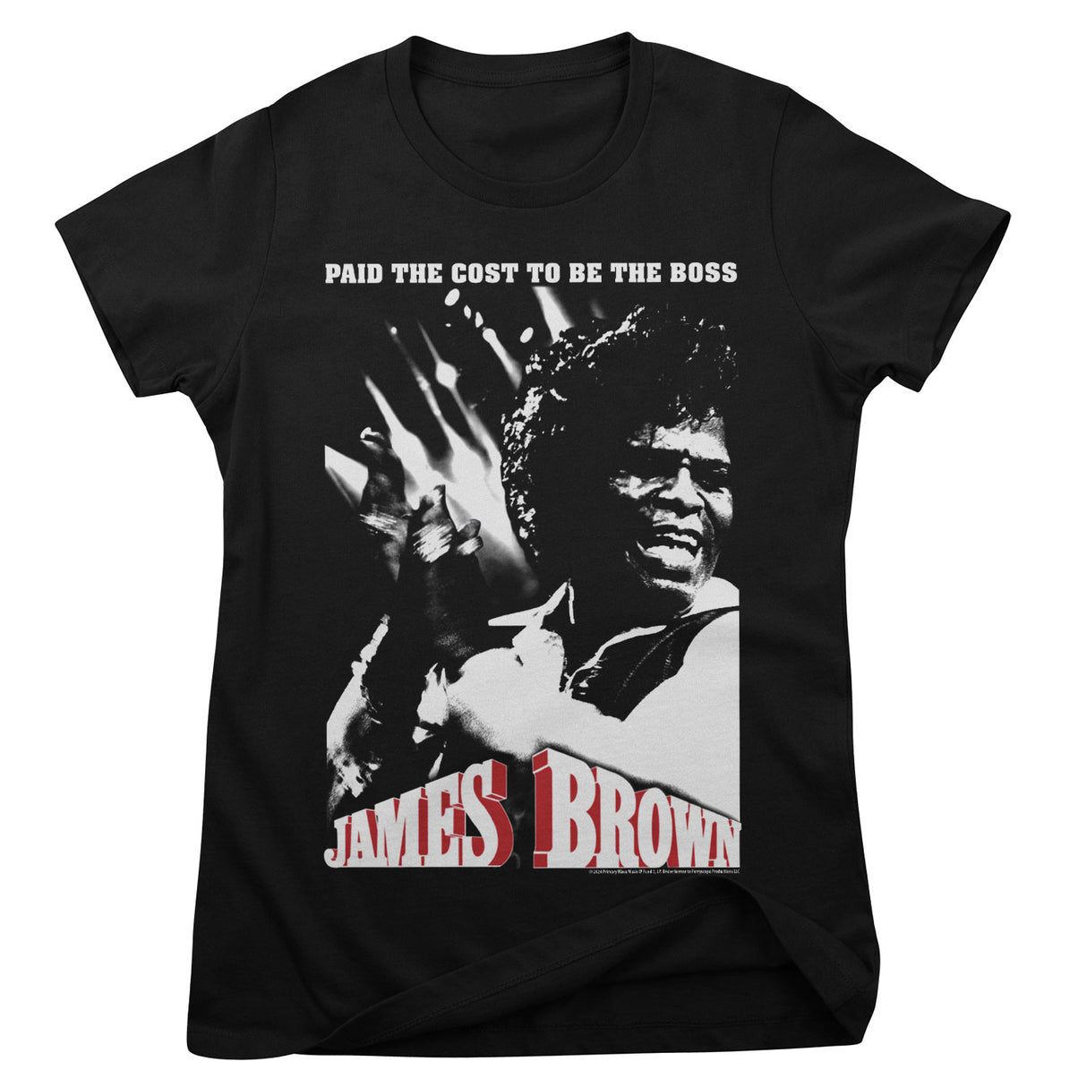 James Brown - Cost To Be The Boss Girly Tee