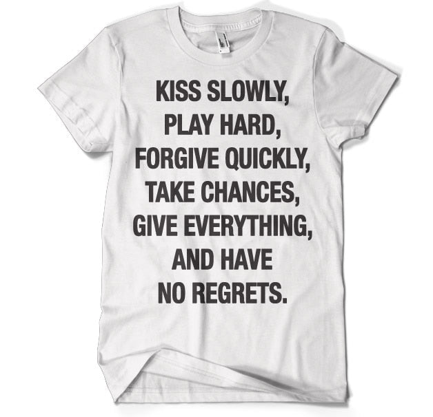 Kiss Slowly T-Shirt