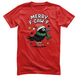 Merry F-CAW-F T-Shirt