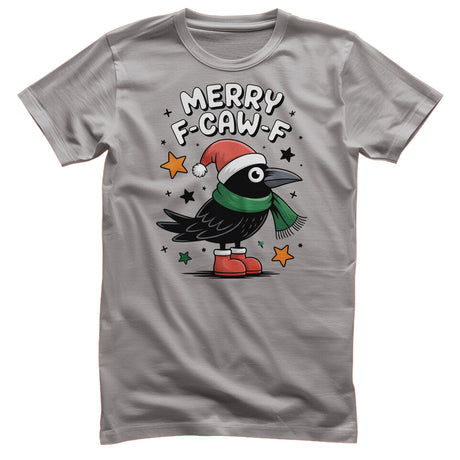 Merry F-CAW-F T-Shirt
