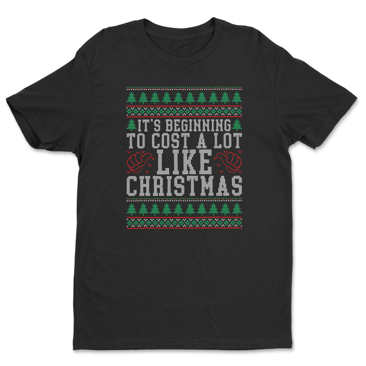 It's Beginning To Cost A Lot Like Christmas Tee