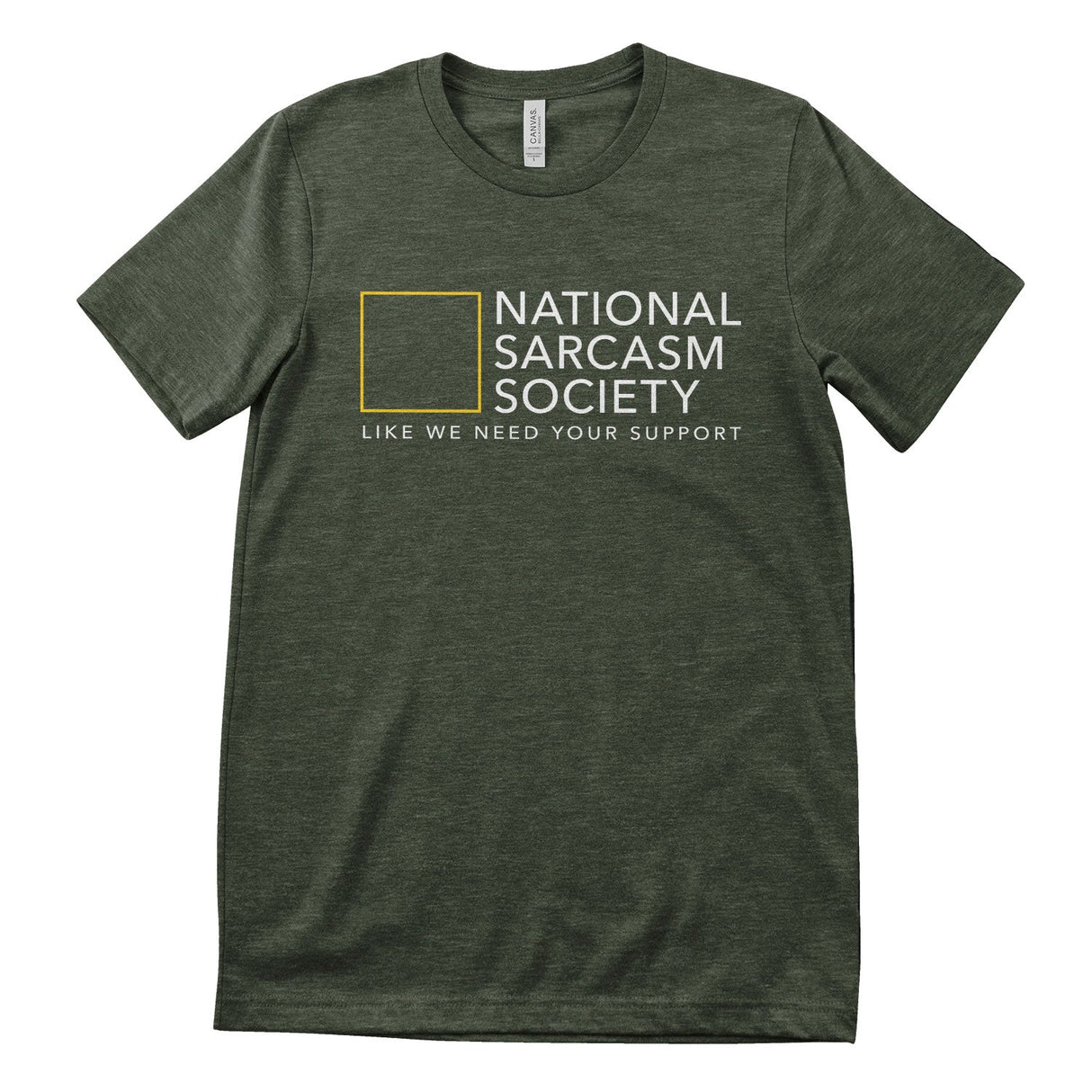 National Sarcasm Society Tee