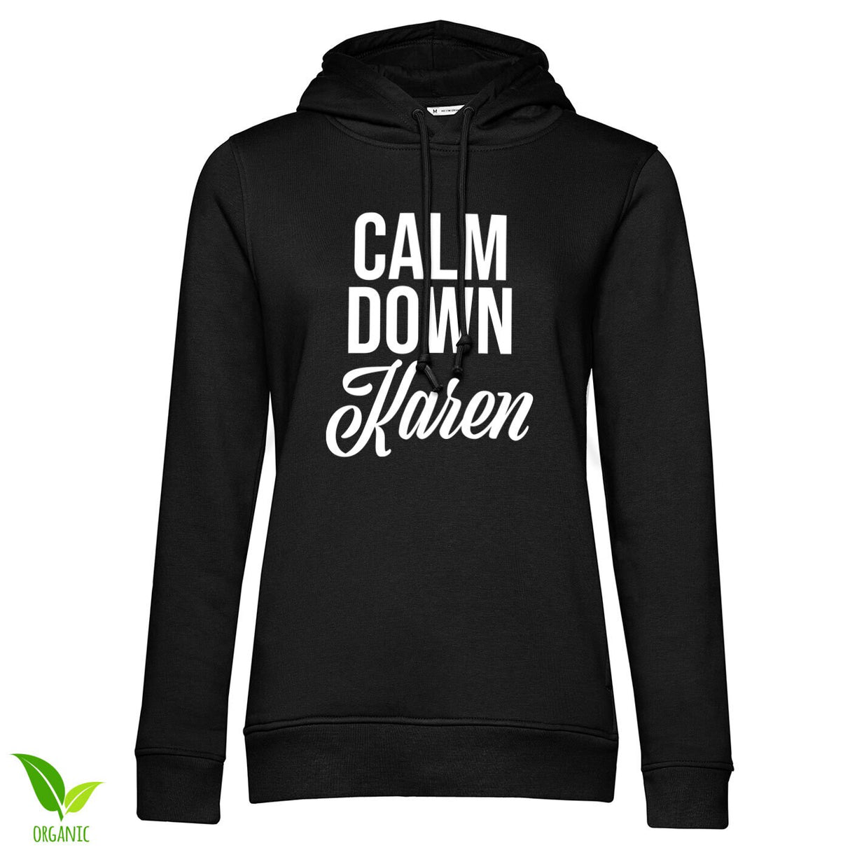 Calm Down Karen Girls Hoodie