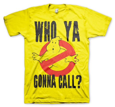 Who Ya Gonna Call? T-Shirt