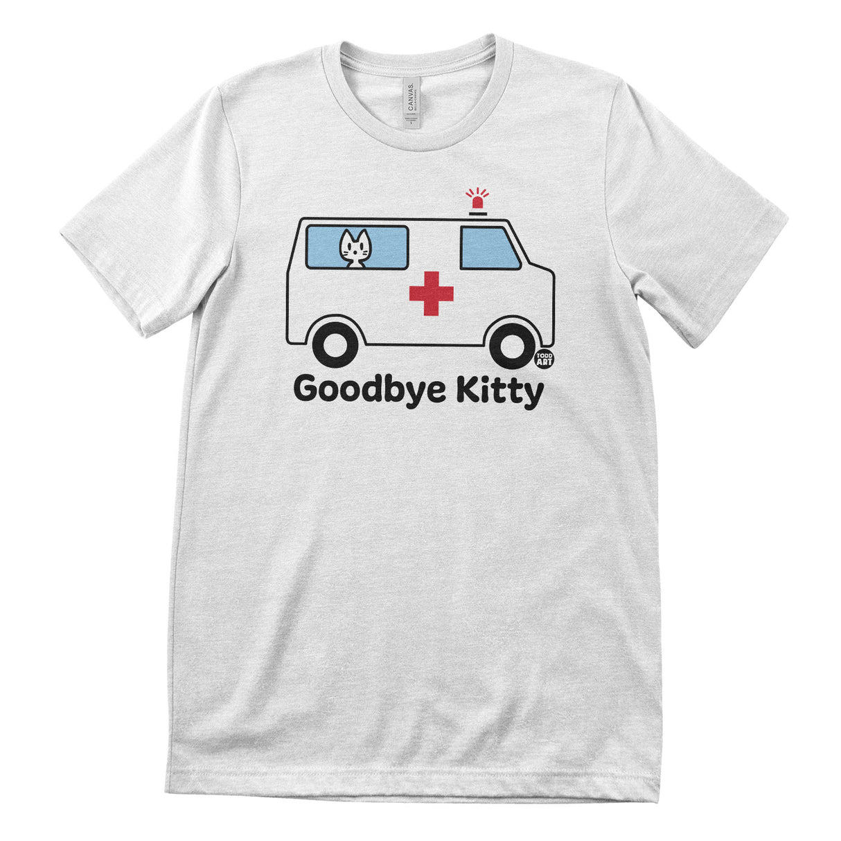 Goodbye Kitty Ambulance - ToddArt T-Shirt