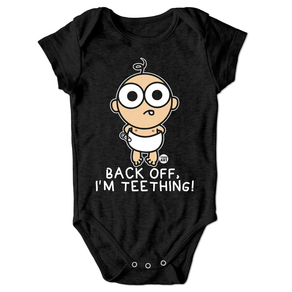 Back Off  I'm Teething - ToddArt Baby Body