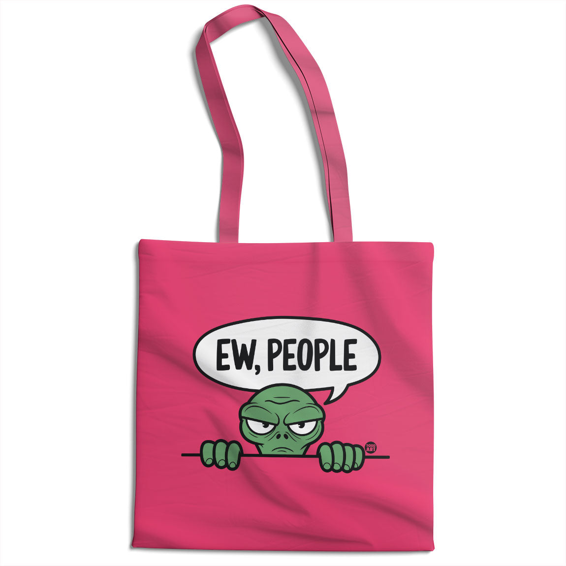 Ew People - ToddArt Tote Bag