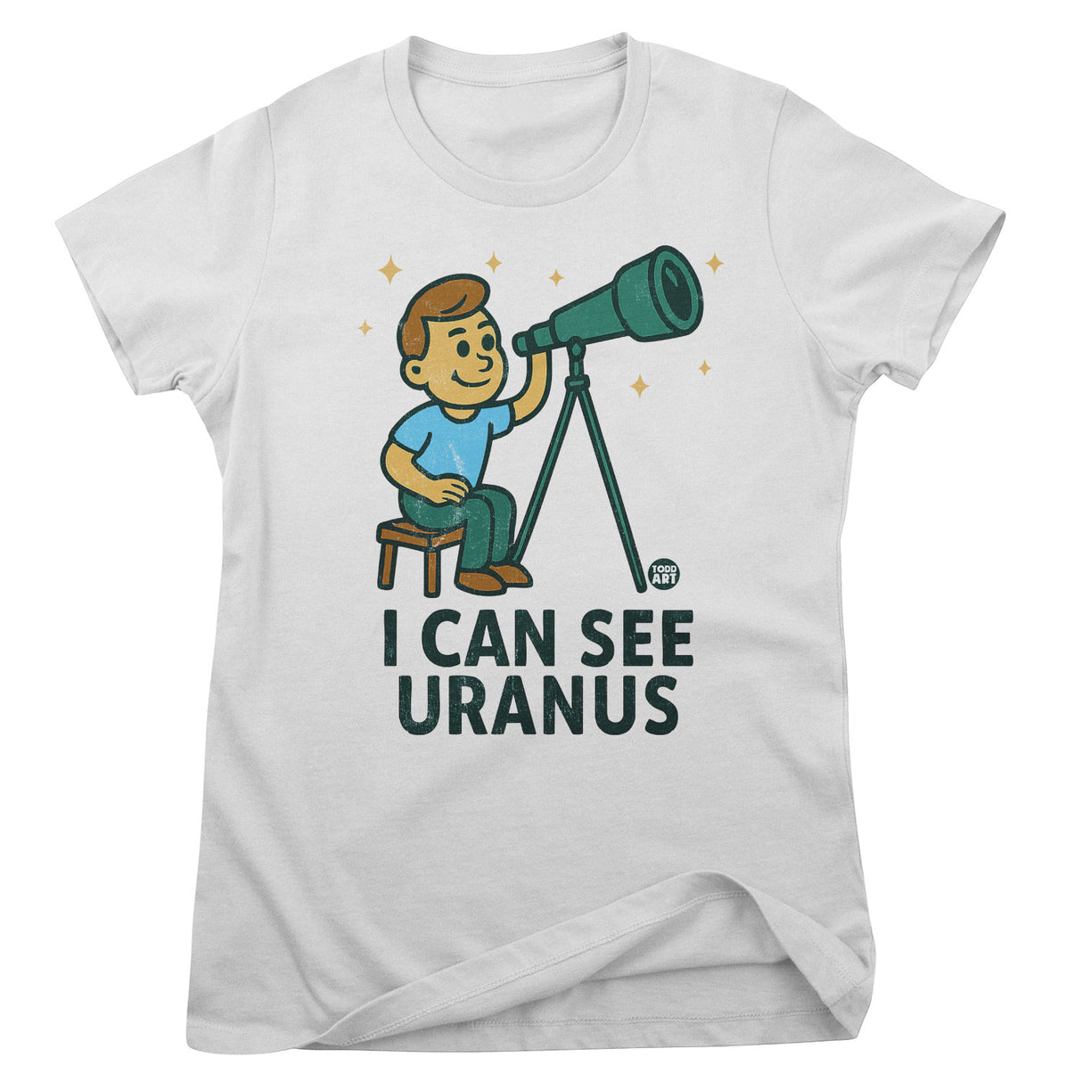I See Uranus - ToddArt Girly Tee