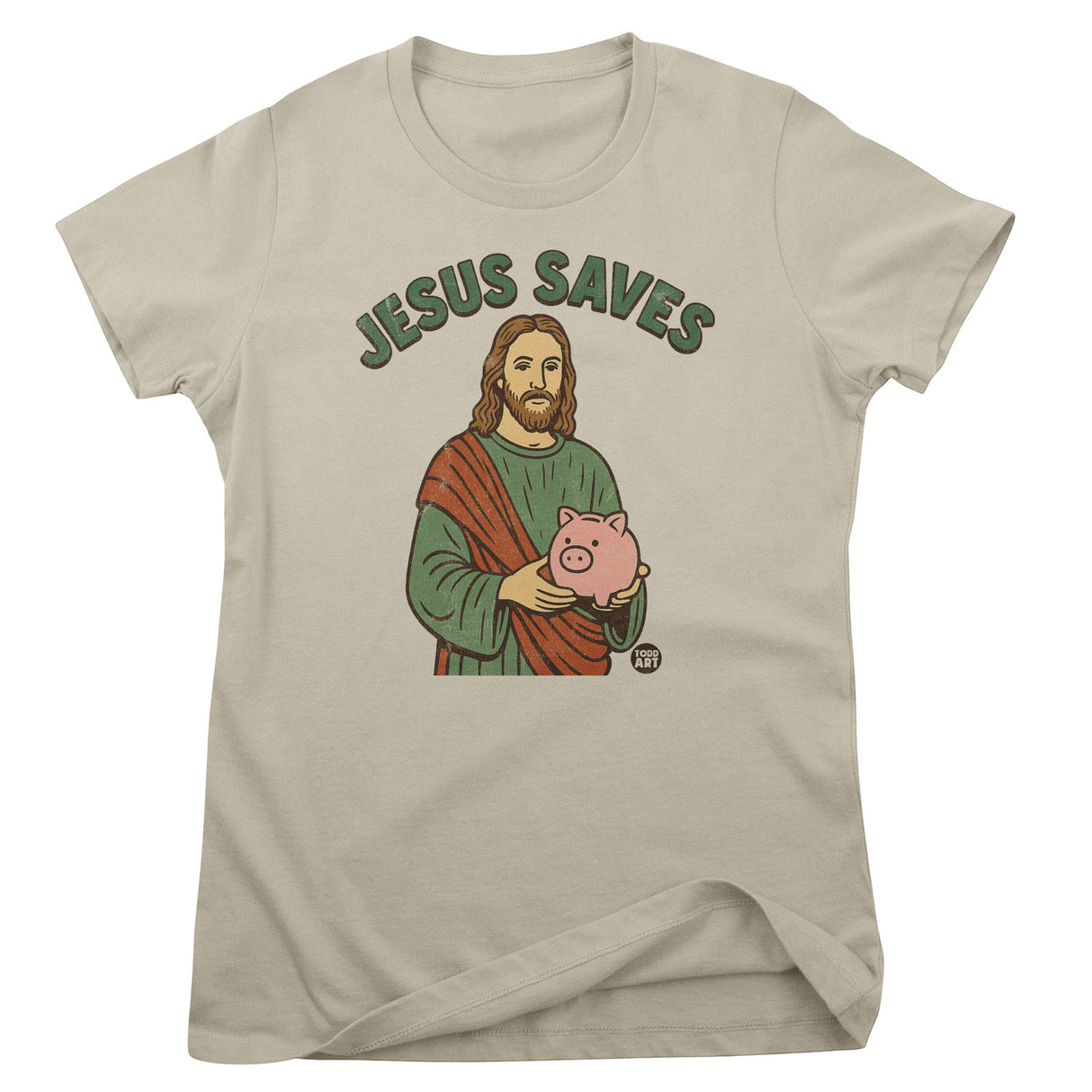 Jesus Saves - ToddArt Girly Tee