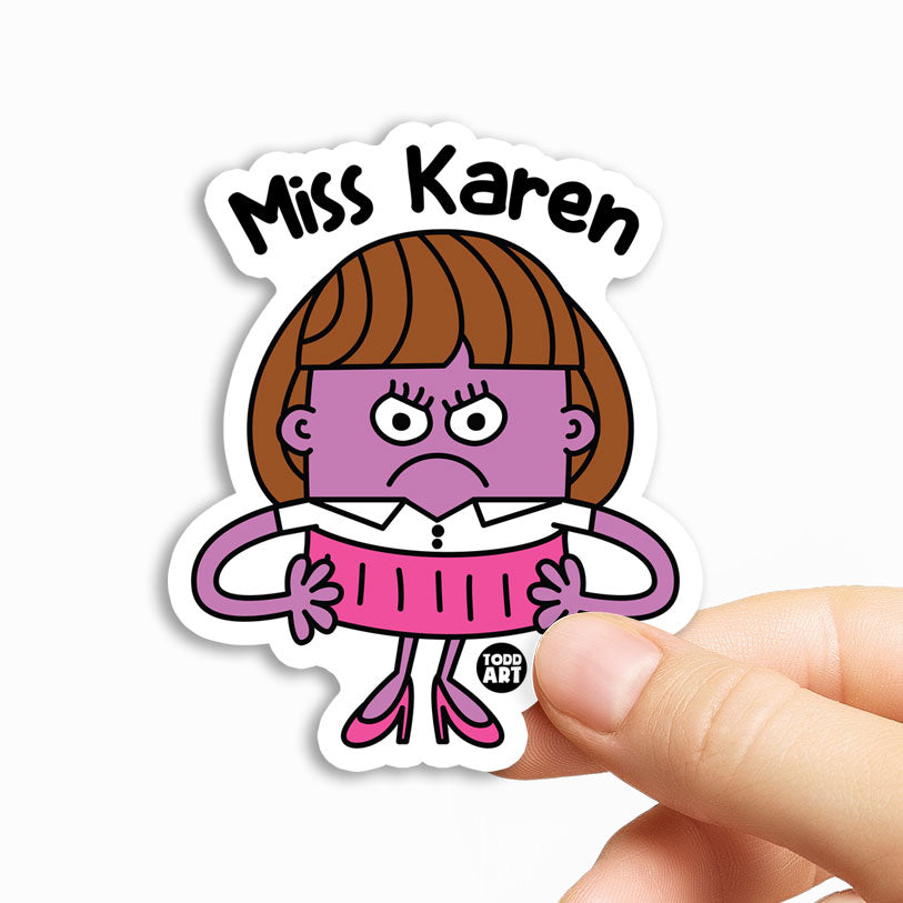 Miss Karen Sticker