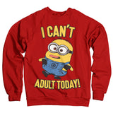 Minions - I Can't Adult Today Sweatshirt