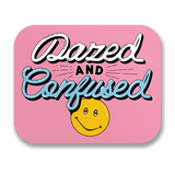 Dazed And Confused Sticker