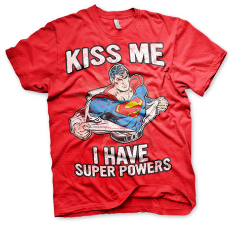 Kiss Me - I Have Super Powers T-Shirt