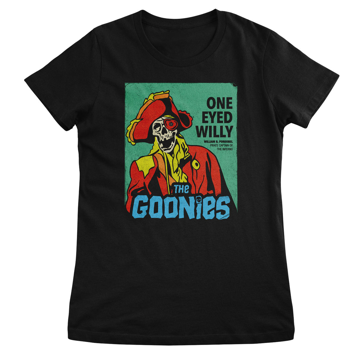 One Eyed Willy Girly Tee