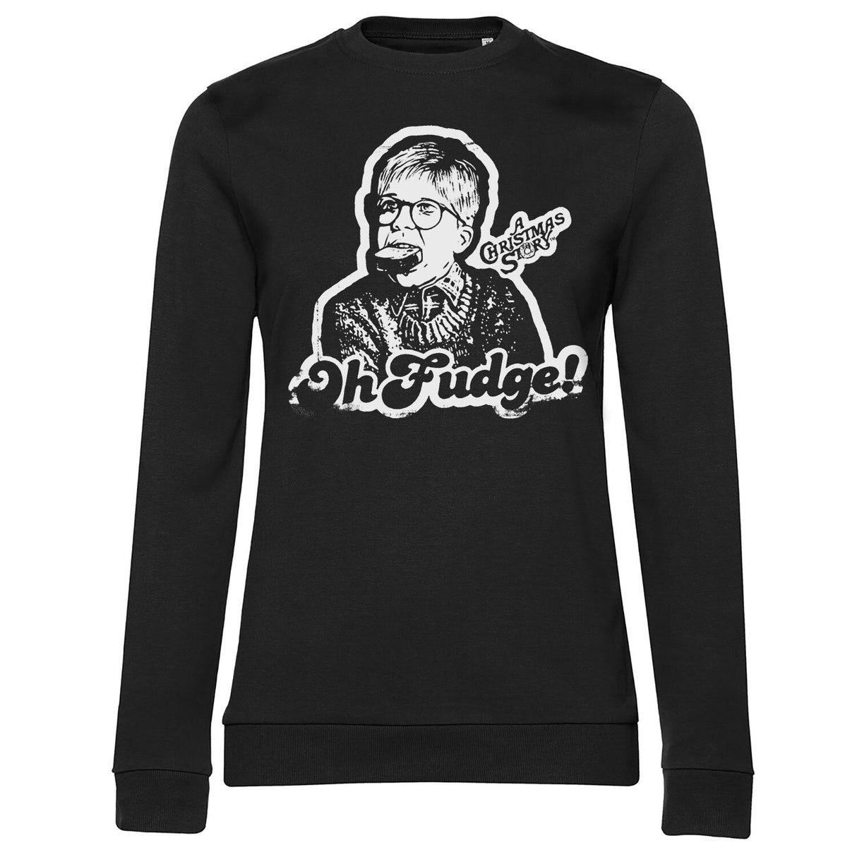 A Christmas Story - Oh Fudge Girly Sweatshirt